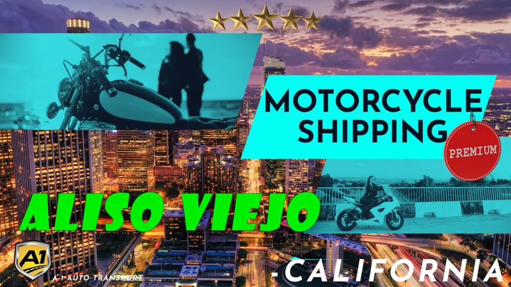 Aliso Viejo Motorcycle Shipping Rates A1 Auto Transport Company CA