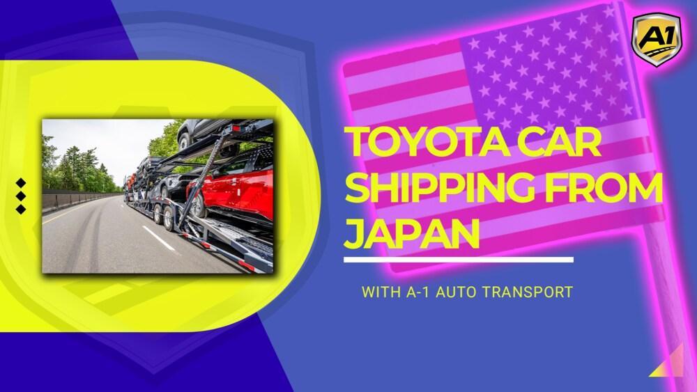 How Long Does It Take Toyota to Ship a Car from Japan? - What to 