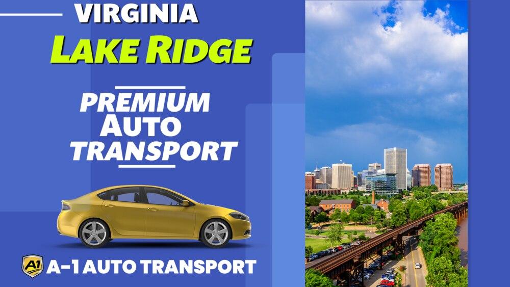 Lake Ridge Car Shipping Rates A1 Auto Transport Company VA
