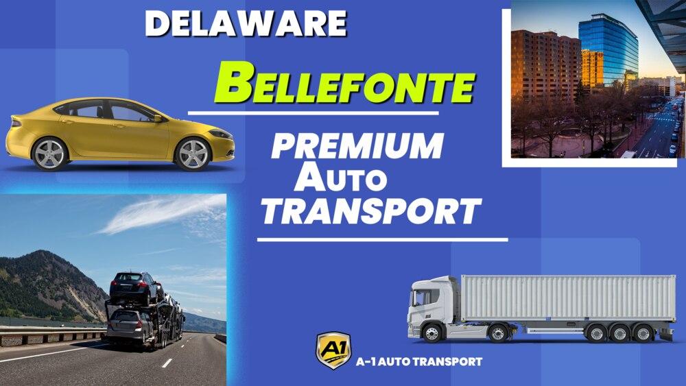 Bellefonte Car Shipping Rates A1 Auto Transport Company DE