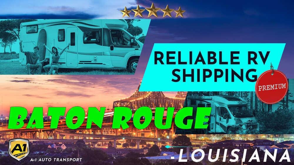 Baton Rouge RV Shipping Rates A1 Auto Transport Company LA