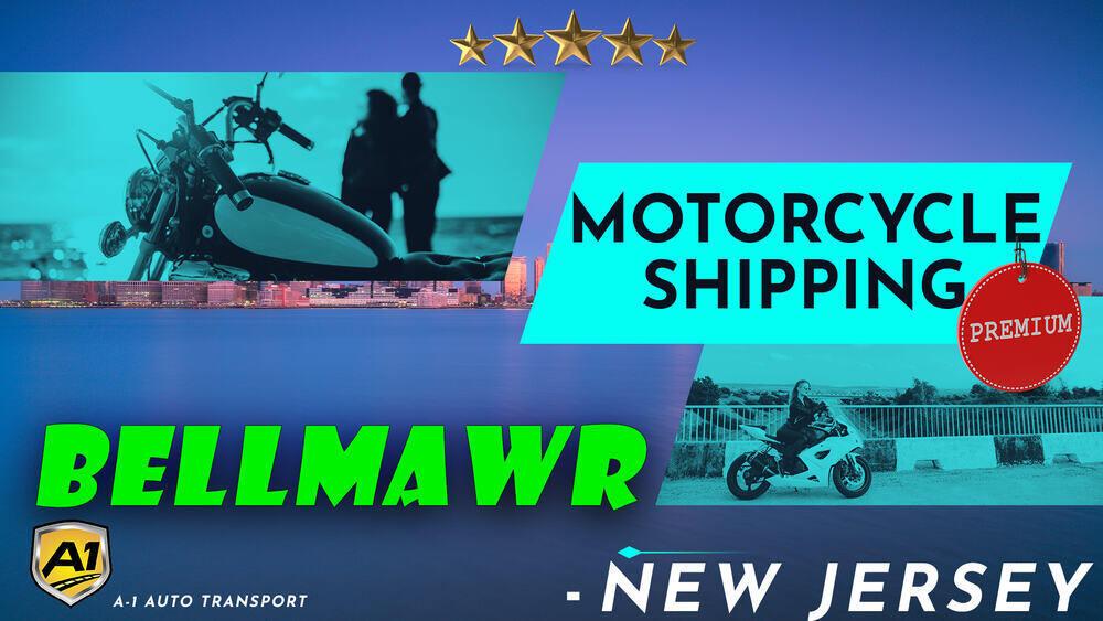 Bellmawr Motorcycle Shipping Rates A1 Auto Transport Company NJ