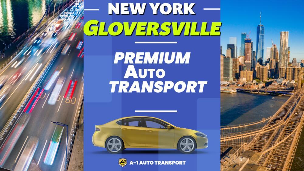 Gloversville Car Shipping Rates A1 Auto Transport Company NY