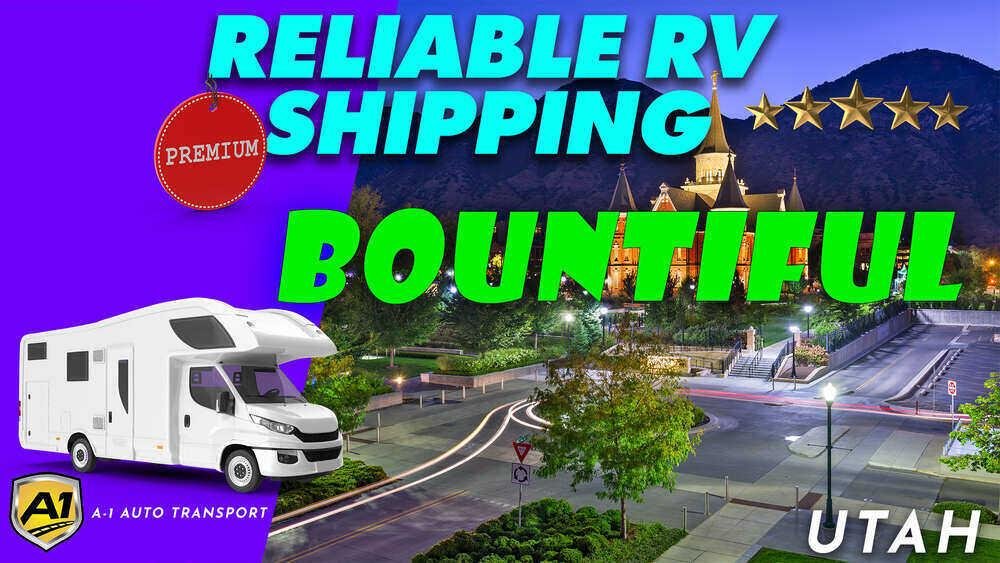 Bountiful RV Shipping Rates A1 Auto Transport Company UT