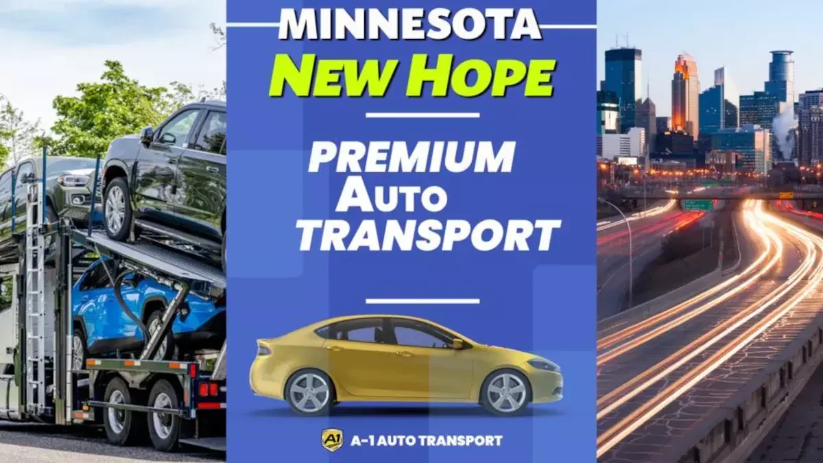 New Hope Car Shipping You Can Trust in Minnesota