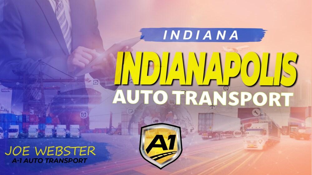 Auto Transport Services Indianapolis