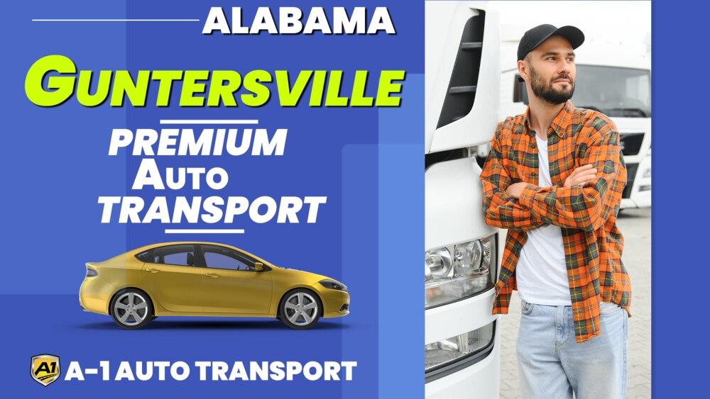 Port of Guntersville Car Shipping Rates A1 Auto Transport Company AL