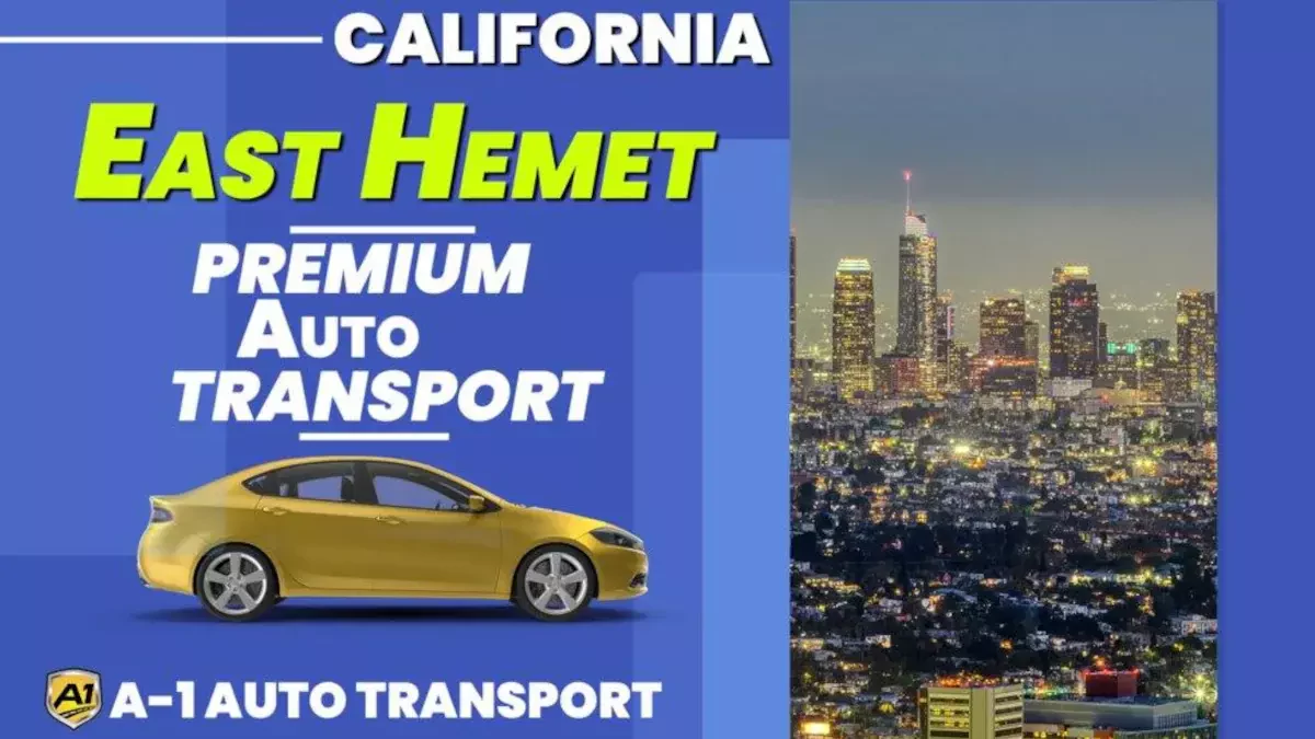 East Hemet Car Shipping That’s Easy and Affordable