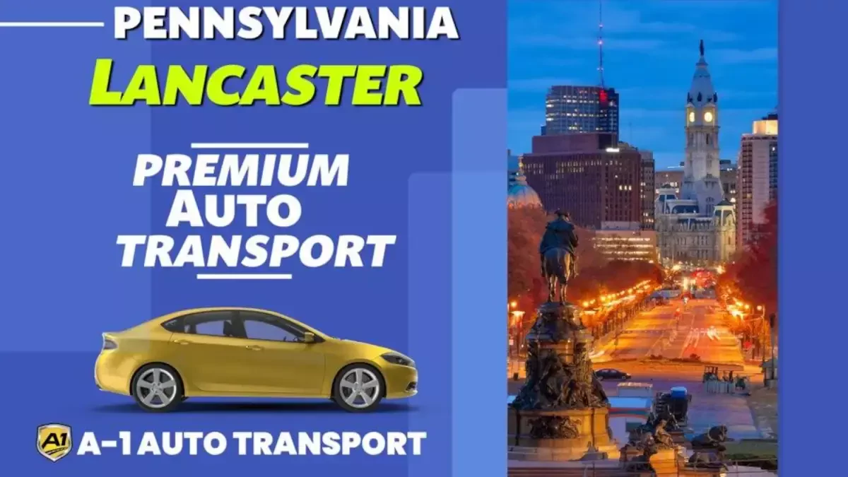 Lancaster Car Shipping Company, PA