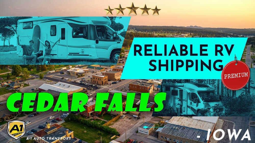 Cedar Falls RV Shipping Rates A1 Auto Transport Company IA