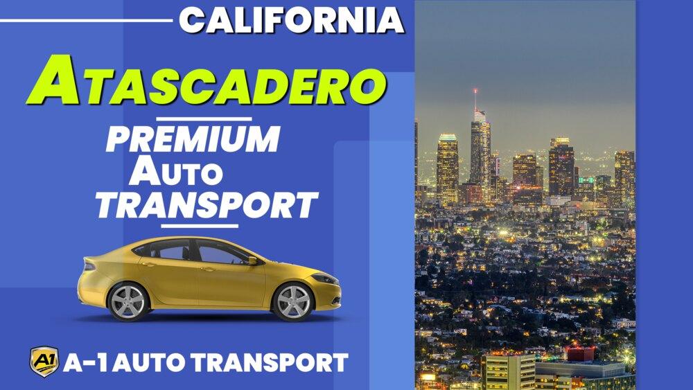 Shipping A Car Across The Us Atascadero Ca