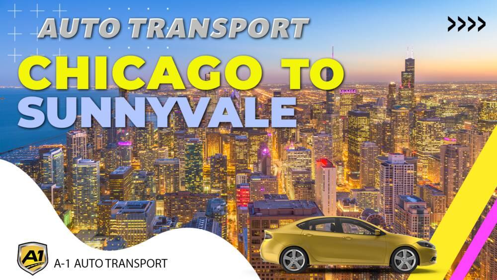 Chicago to Sunnyvale Car Shipping Companies Chicago to Sunnyvale Auto