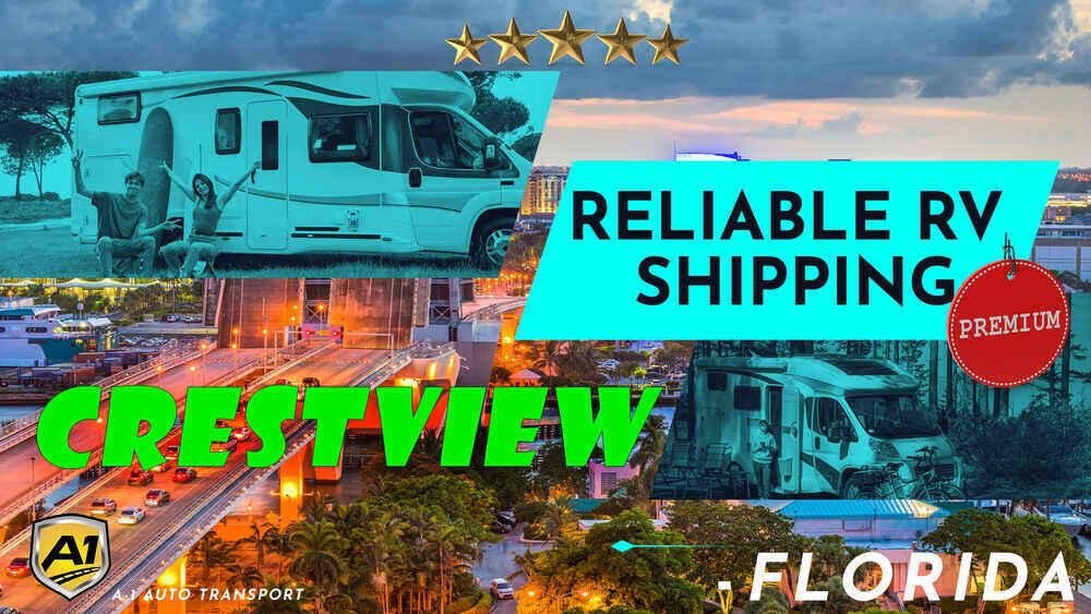 Crestview RV Shipping Rates A1 Auto Transport Company FL