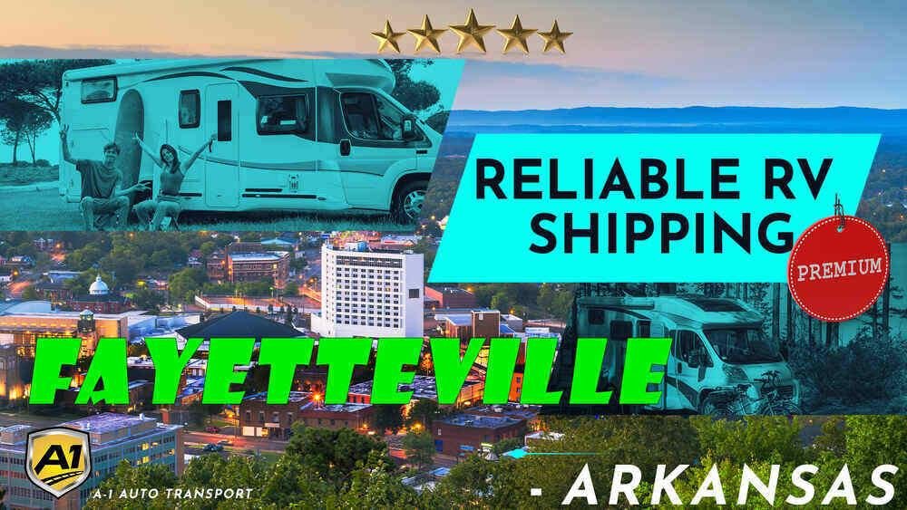 Fayetteville RV Shipping Rates A1 Auto Transport Company AR