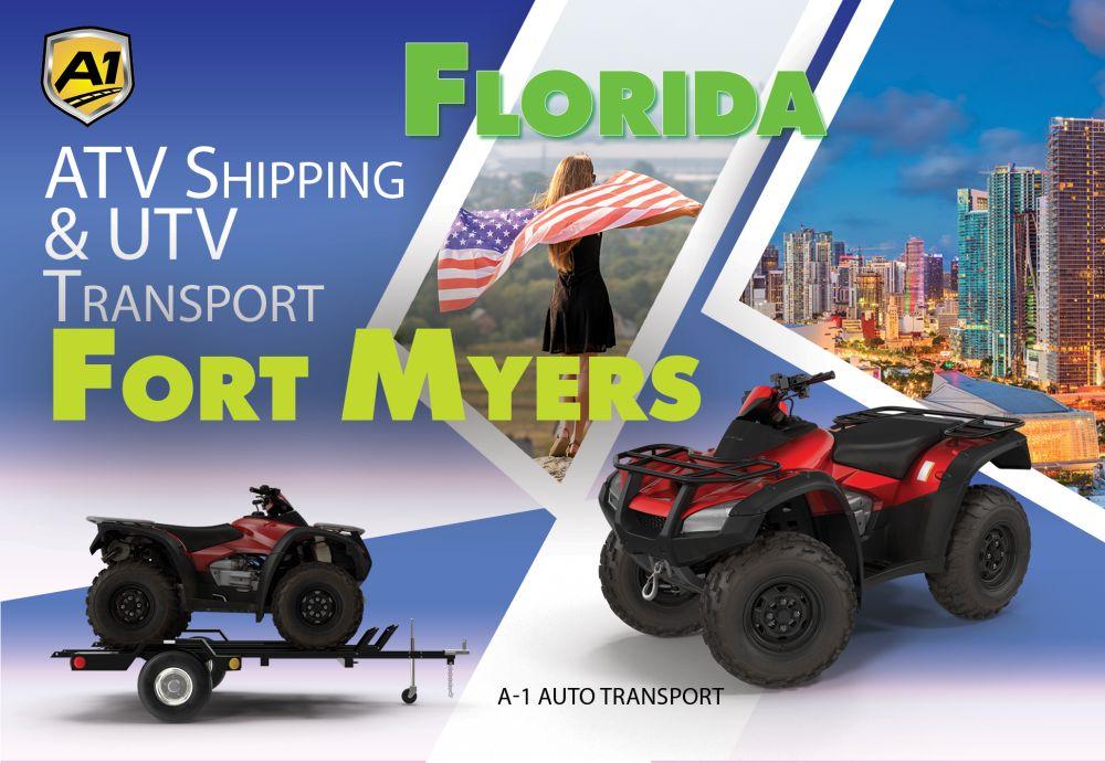 Fort Myers ATV Shipping & UTV Transport Rates A1 Auto Transport