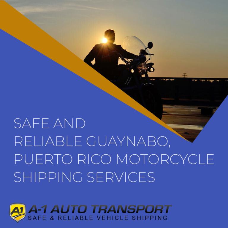 Guaynabo Motorcycle Shipping Motorcycle Transport Near Me Rates