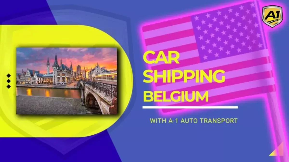 How to Ship a Car to Belgium