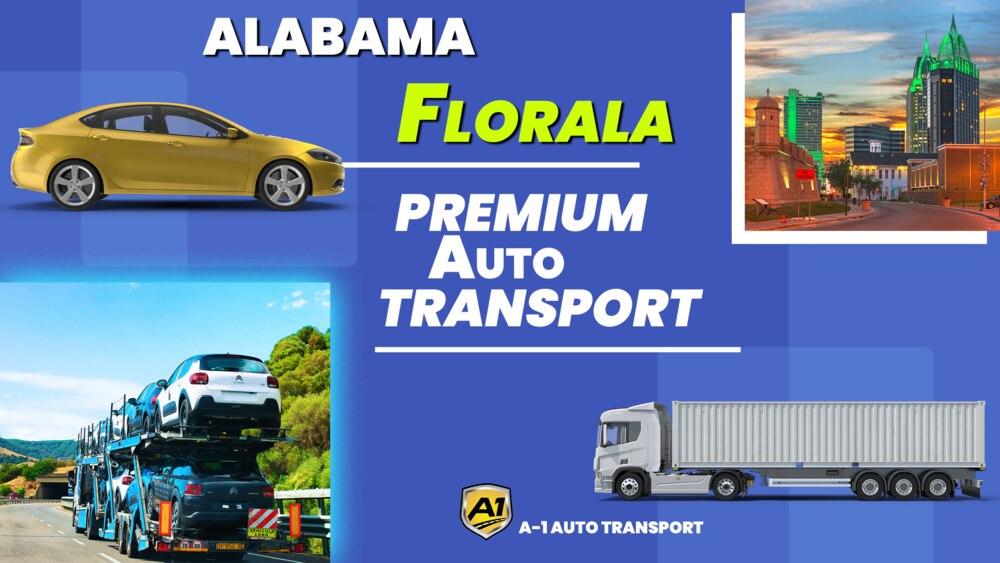 Car shipping service Florala, AL A1 Auto Transport