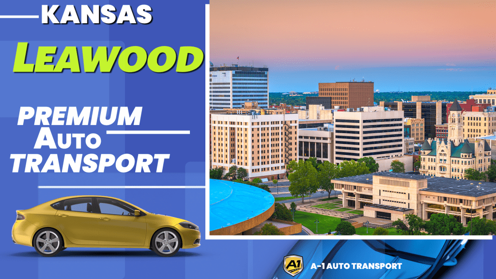 Car shipping service Leawood, KS A1 Auto Transport