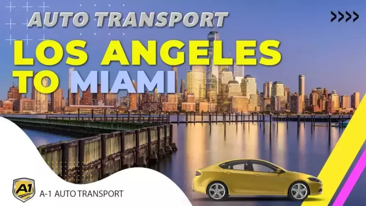 Los Angeles to Miami Auto Transport