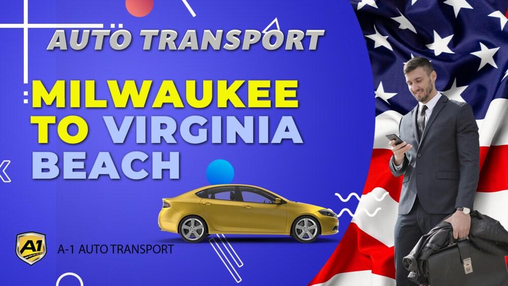 Milwaukee to Virginia Beach Car Shipping Companies Milwaukee to