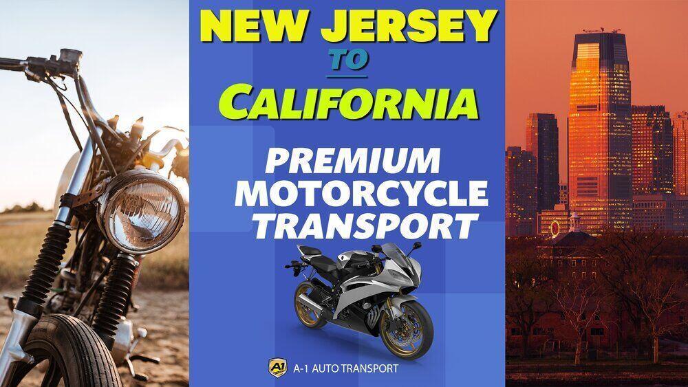 New Jersey to California Motorcycle Shipping A1 Auto Transport