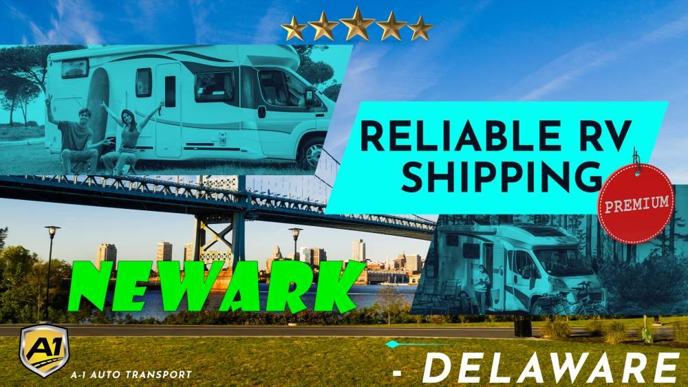 Newark RV Shipping Rates A1 Auto Transport Company DE