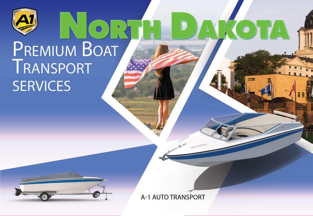 North Dakota Boat Shipping Rates A1 Auto Transport Company ND