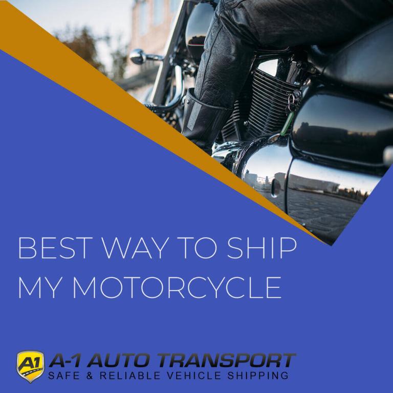 What is the Greatest Way to Ship My Motorcycle?