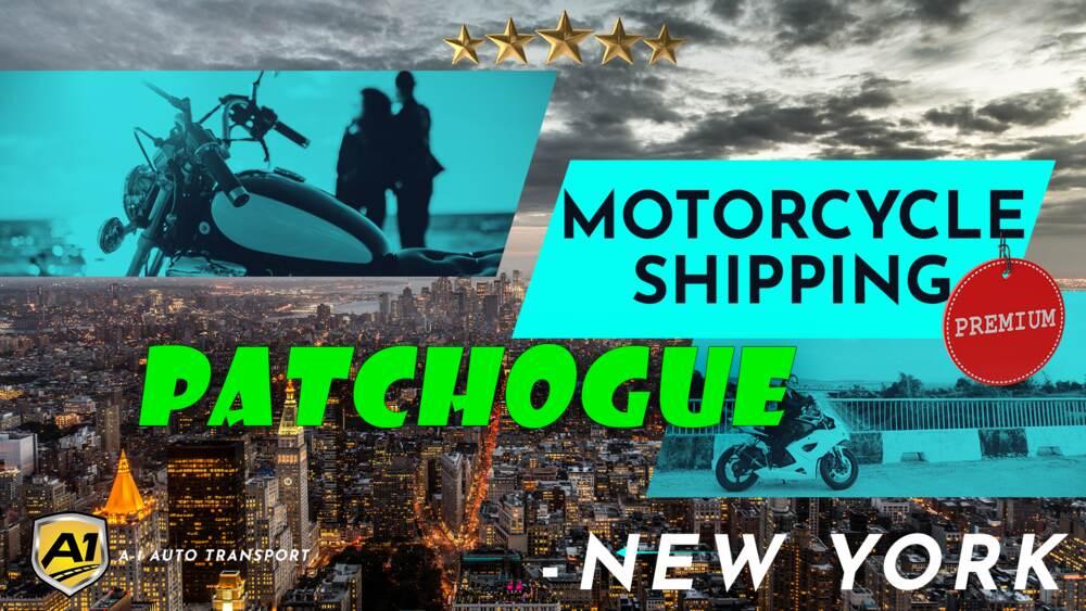 Patchogue Motorcycle Shipping Rates A1 Auto Transport Company NY