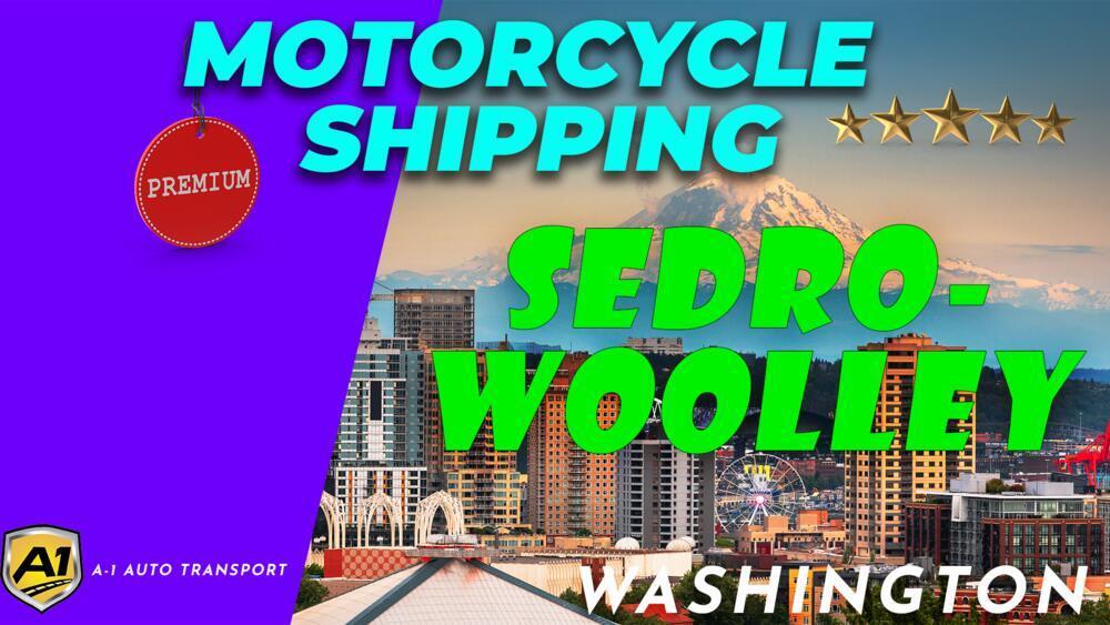 Sedro Woolley Motorcycle Shipping Rates A1 Auto Transport Company WA