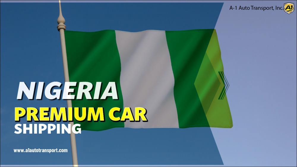 Reliable Car Shipping to Nigeria A1 Auto Transport