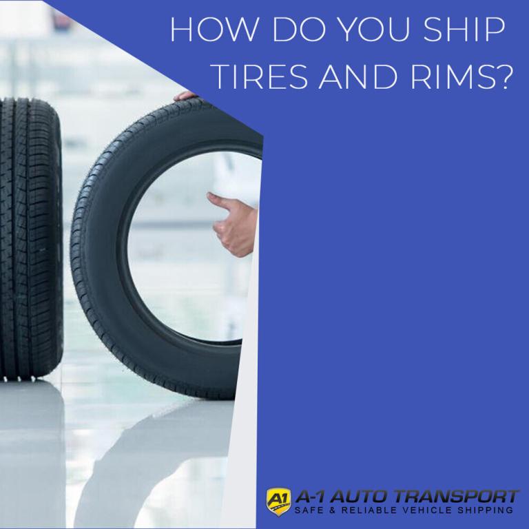 How to Ship Tires and Rims The Ultimate Guide