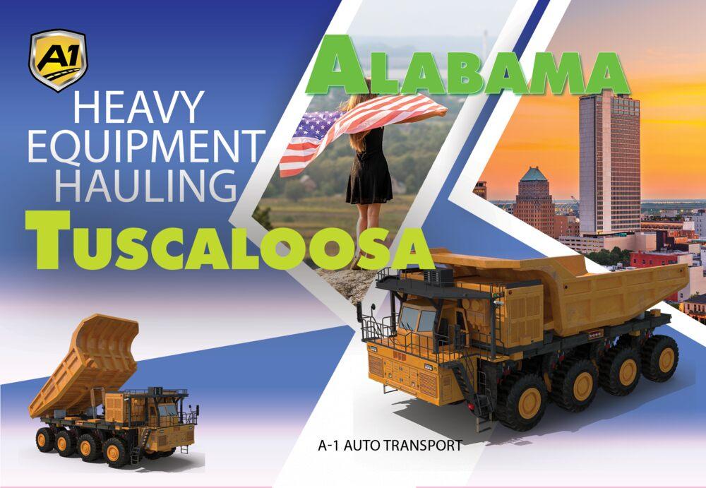 Tuscaloosa Heavy Equipment Shipping Rates A1 Auto Transport Company AL