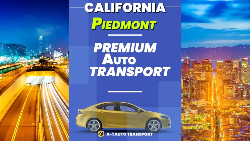 Experienced Auto Transport Piedmont Ca