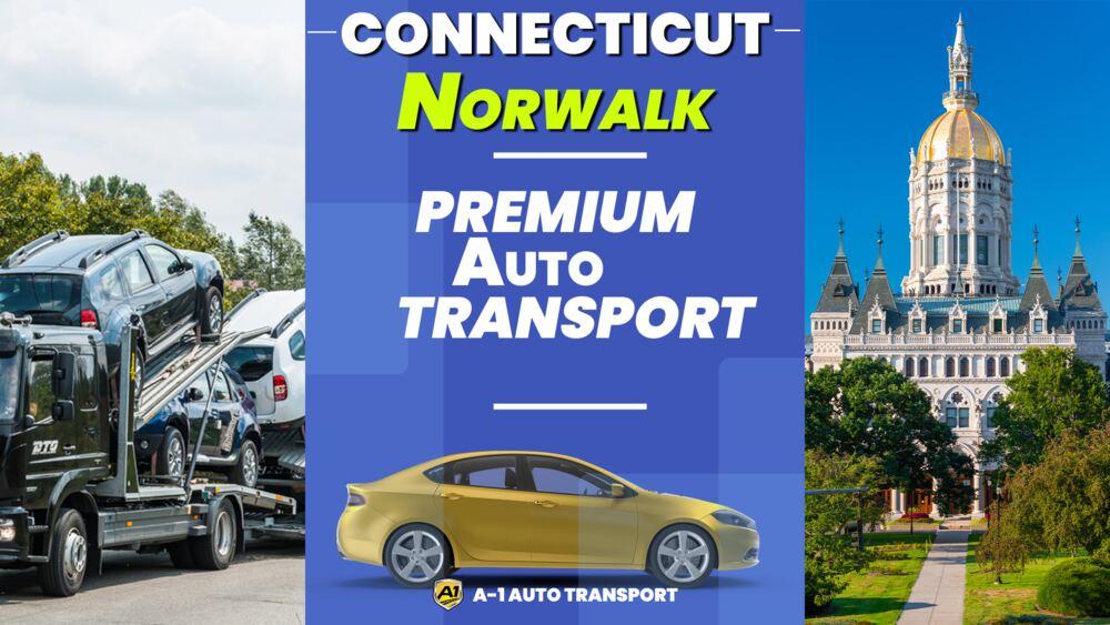 Car shipping service Norwalk, CT A1 Auto Transport