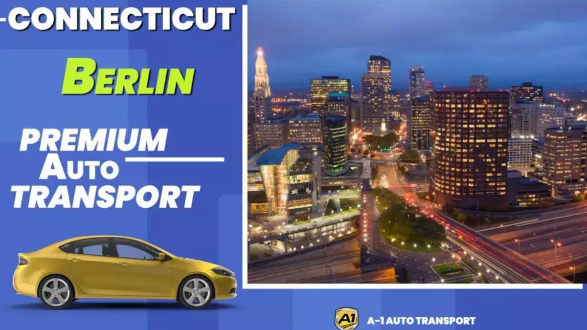 Berlin Car Shipping Company, CT